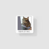 Purr My Last Email - Coaster