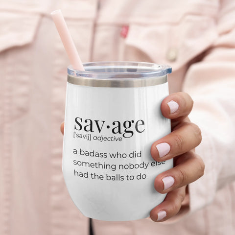 Savage Wine Tumbler