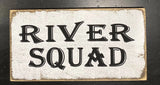 River Squad