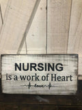 Nursing It's A Work Of Heart