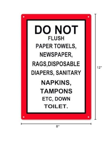 Do Not Flush Things Down The Toilet Sign 8x12