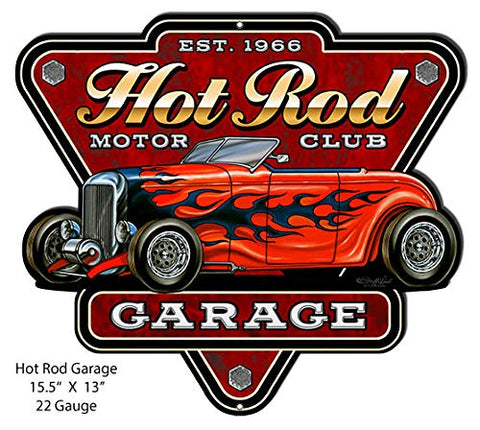 Hot Rod Garage Club Cut Out Sign By Steve McDonald 13×15.5