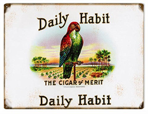 Vintage Daily Habit Cigar Reproduction Sign 9x12