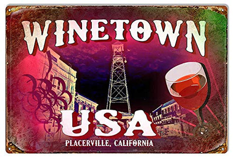 Winetown USA Placerville Ca Sign 12x18 By Artist Phil Hamilton