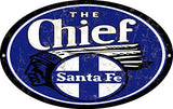 Reproduction The Chief Railroad Sign 9x14 Oval