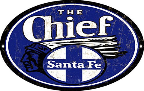 Reproduction The Chief Railroad Sign 9x14 Oval