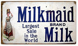 Nostalgic Milkmaid Reproduction Sign 8x14