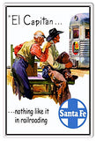 Santa Fe El Capitan Reproduction Railroad Metal Sign 12×18