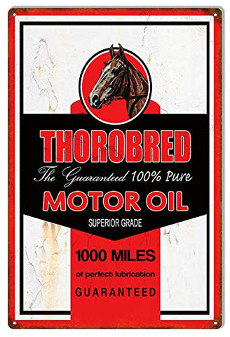 Thorobred Motor Oil Reproduction Garage Shop Metal Sign 12×18