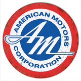 American Motors Corp. Reprod Aged Looking Gas And Motor Oil Metal Sign 30 in Rd