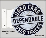 Reproduction Dependable Used Car Flange Sign 15x171/2