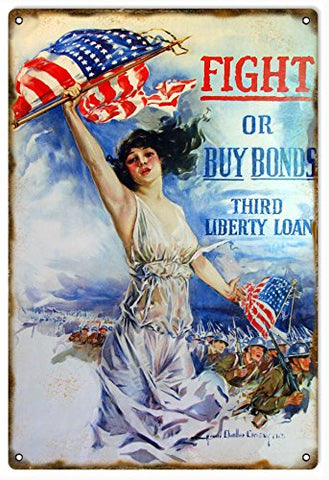 Reproduction Fight Or Buy Bonds Sign 12x18