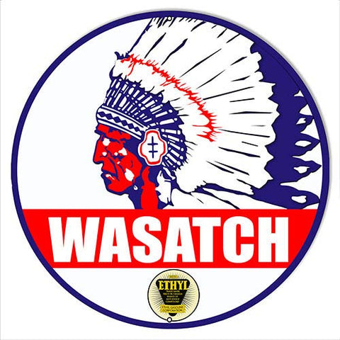 Wasatch Gasoline Reproduction Motor Oi Metal Sign 24×24 Round