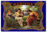 Radiana Cigar Reproduction Sign 18x12