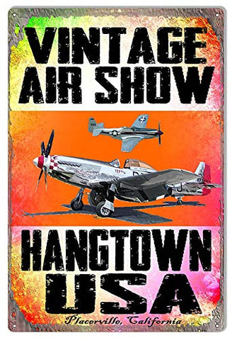 Vintage Air Show Hangtown Sign By Artist Phil Hamilton 12x18