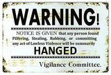 ArtFuzz Warning Notice Vigilane Committee Funny Warning Large Metal Sign 16×24