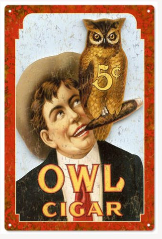 Vintage OWL Cigar Reproduction Sign 12x18