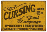 No Cursing On These Premises Sign