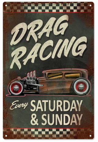 Reproduction Drag Racing Sign