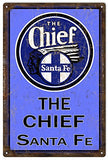 The Chief Santa Fe Railroad Reproduction Blue Sign 12x18