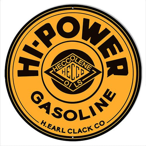 Hi Power Gasoline Reproduction Motor Oil Metal Sign 18×18 Round