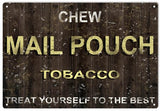 Reproduction Mail Pouch Tobacco Sign