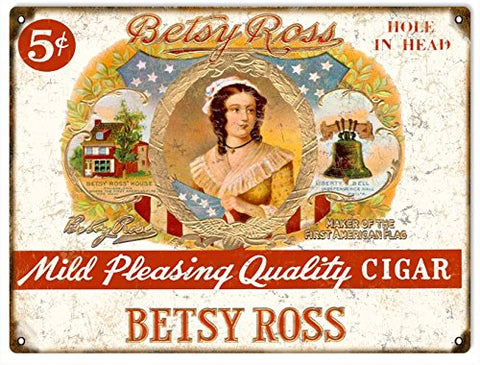 Vintage Betsy Ross Cigar Reproduction Sign 9x12