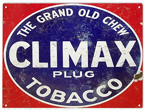 Reproduction Climax Tobacco Sign 9x12