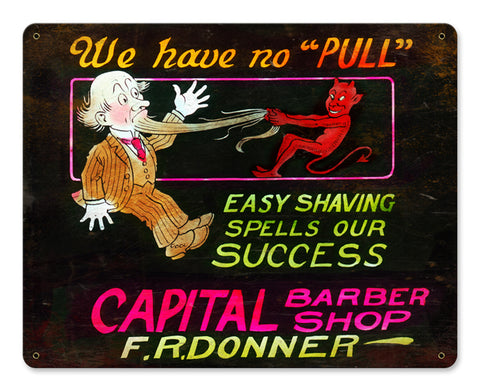 We Have No Pull Vintage Sign Metal Sign