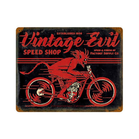 Vintage Evil Vintage Sign Metal Sign