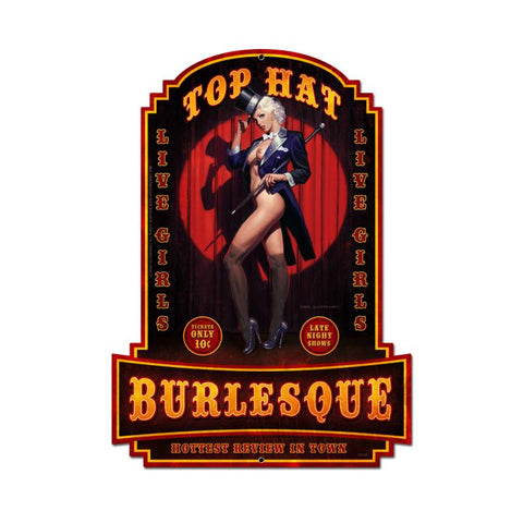 Top Hat Burlesque Vintage Sign Metal Sign