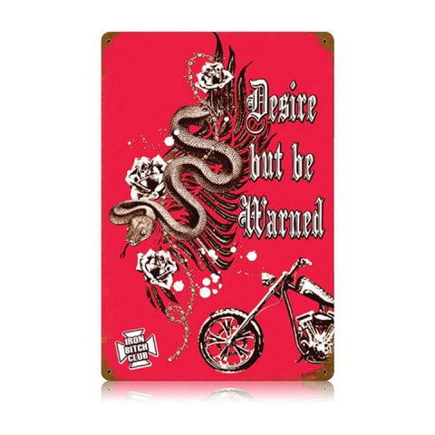 Desire But Be Warned Vintage Sign Metal Sign