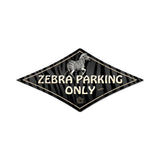 Zebra Parking Vintage Sign Metal Sign