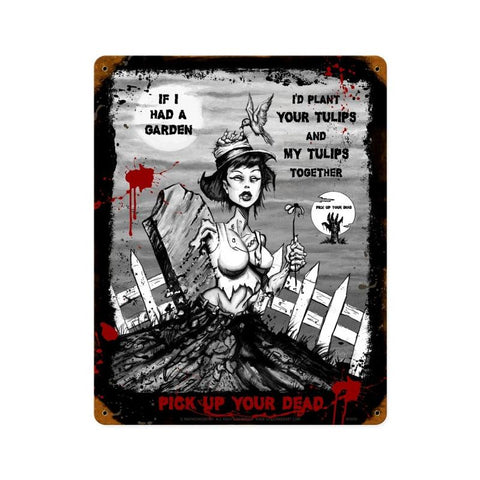 Zombie If I Had A Garden Sign Vintage Sign Metal Sign