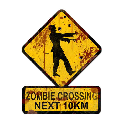 Zombie Crossing Next 10 Km Vintage Sign Metal Sign