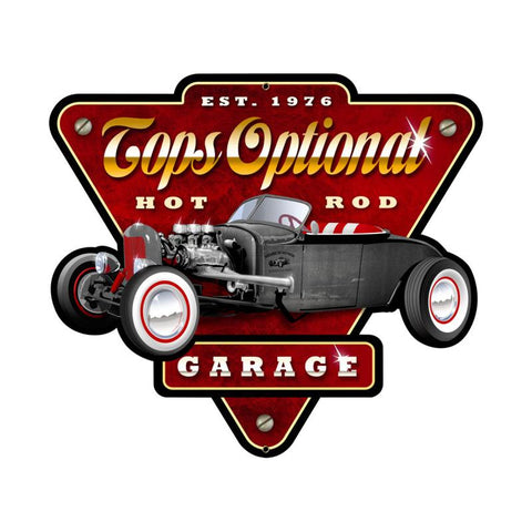 Tops Optional Hot Rod Garage Vintage Sign Metal Sign