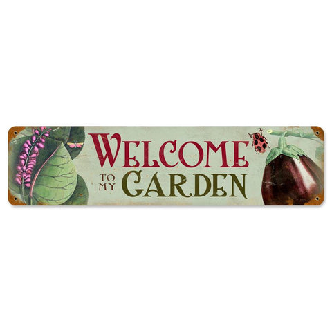 Welcome To My Garden Vintage Sign Metal Sign