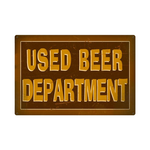 USed Beer Dept. Vintage Sign Metal Sign