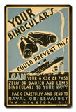 Your Binoculars Navy Loan Vintage Sign Metal Sign