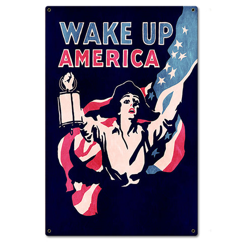 Wake Up America Metal Sign 16in X 24in Metal Sign