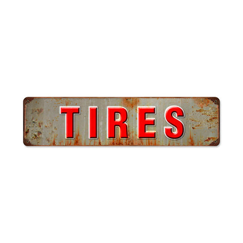 Tires Vintage Sign Metal Sign