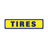 Tires Vintage Sign Metal Sign