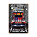 Truckers Drive Vintage Sign Metal Sign