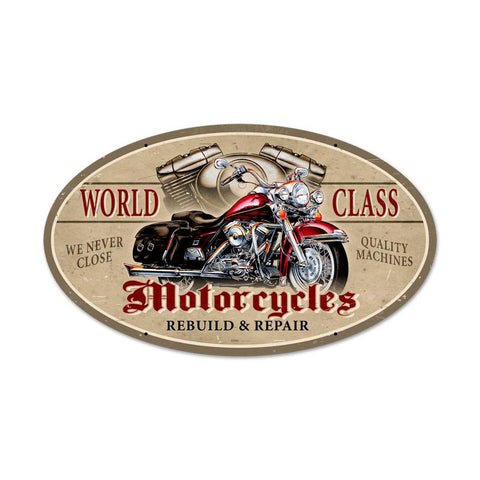 World Class Vintage Sign Metal Sign