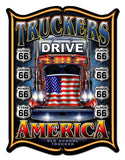 Truckers Drive America Vintage Sign Metal Sign