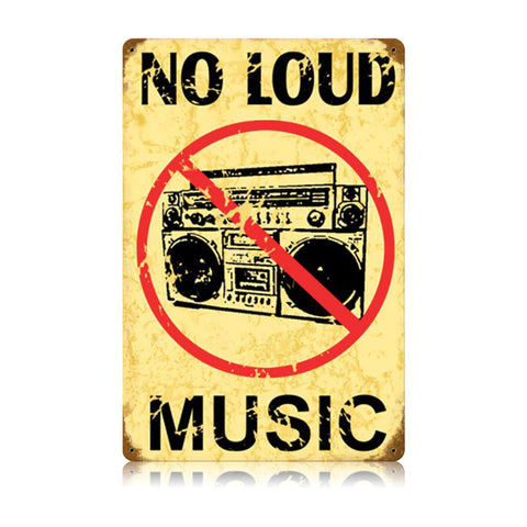 No Loud Music Vintage Sign Metal Sign