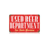 Used Beer Vintage Sign Metal Sign