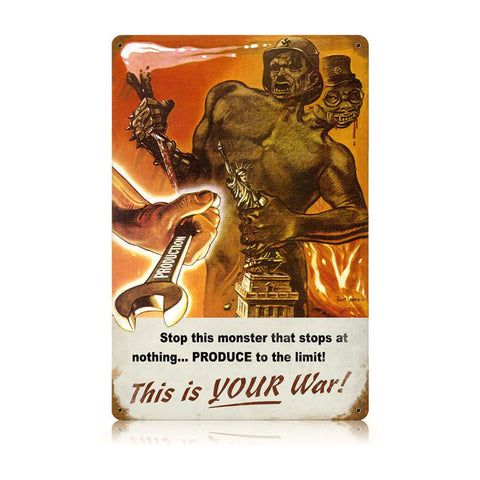 Your War Vintage Sign Metal Sign