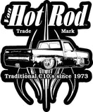 Von Hot Rod Trade Mark C10 13 x 16 Custom Shape Metal Sign