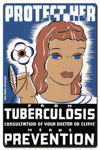 VTG456 - Protect Her From Tuberculosis Metal Sign